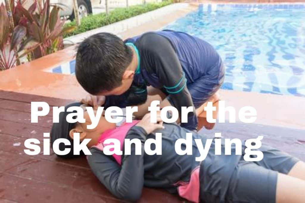 20 prayers for the sick and and dying