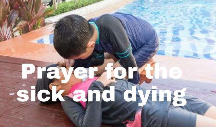 20 prayers for the sick and and dying