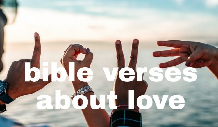 40 bible verses about love of God