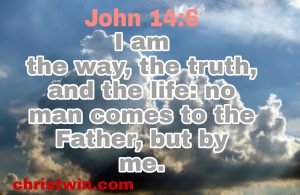 John 14:6 meaning with full explanation