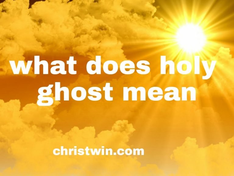 What Does The Holy Ghost Mean