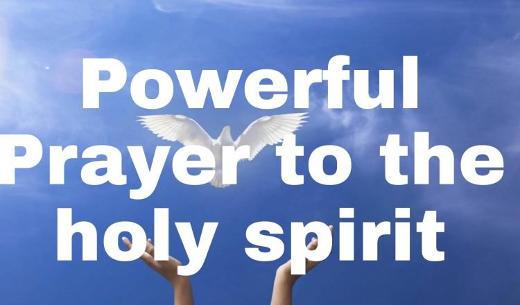 Prayers to the holy spirit