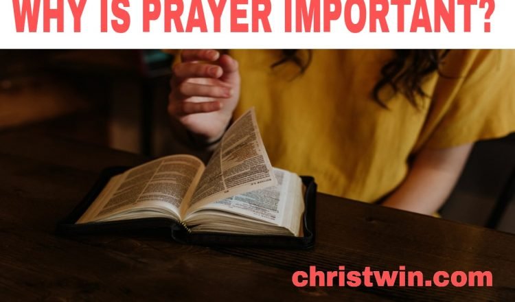 What is prayer and why is it important