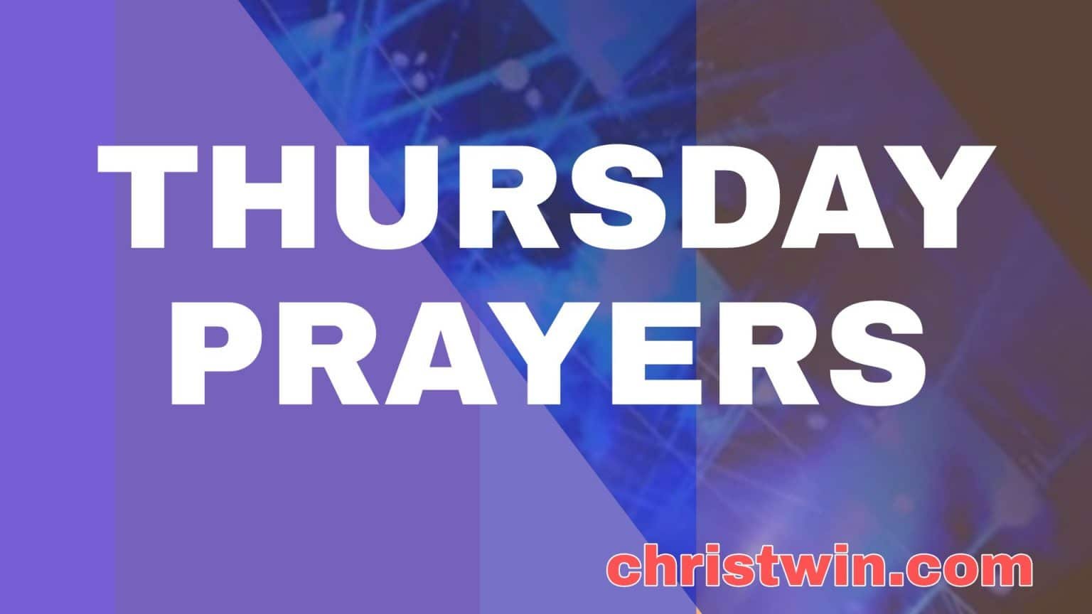 Thursday Prayer with bible verses