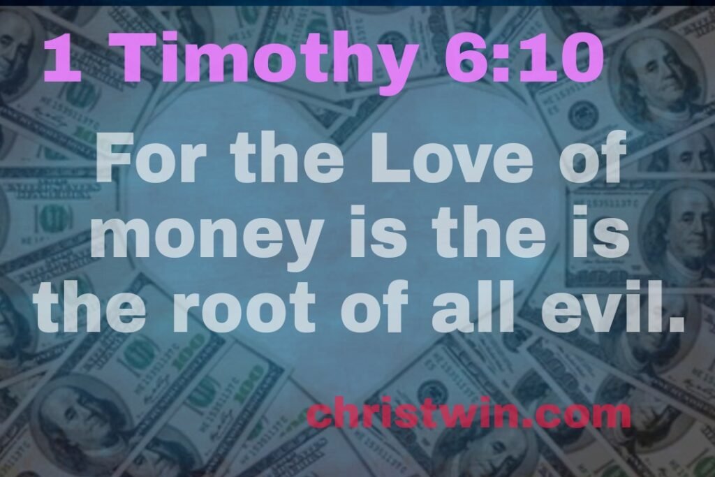 love of money is the root of all evil