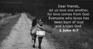 Dear brothers, let us love one another