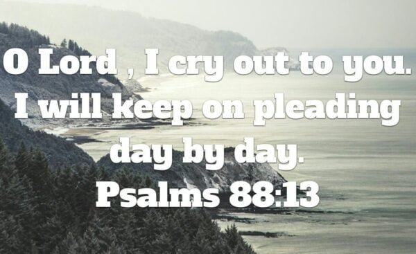 Psalm 88:13