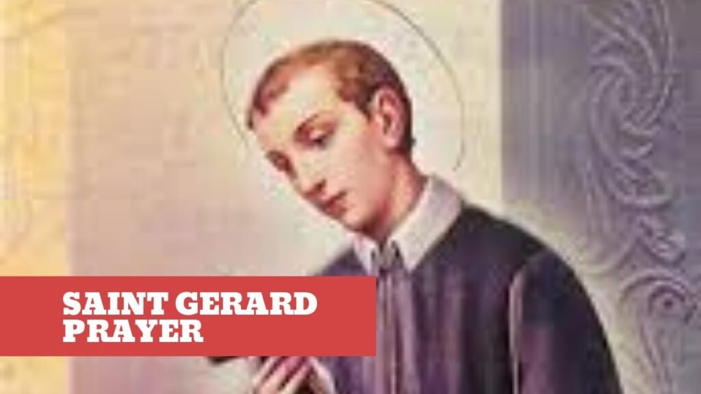 st Gerard prayer