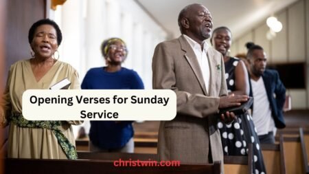 Opening Verses for Sunday Service