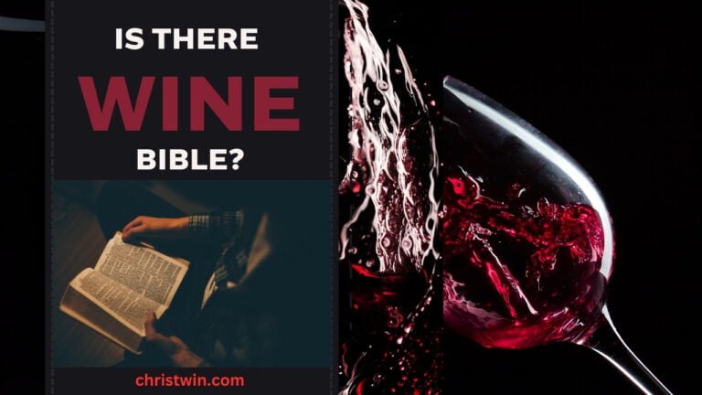 Biblical Wine References – Is There Wine in the Bible?