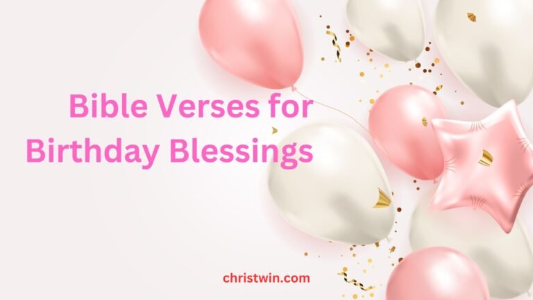 25 Powerful Bible Verses for Birthday Blessings: Uplifting & Inspiring Words for Cards & Wishes 25 Powerful Bible Verses for Birthday Blessings: Uplifting & Inspiring Words for Cards & Wishes