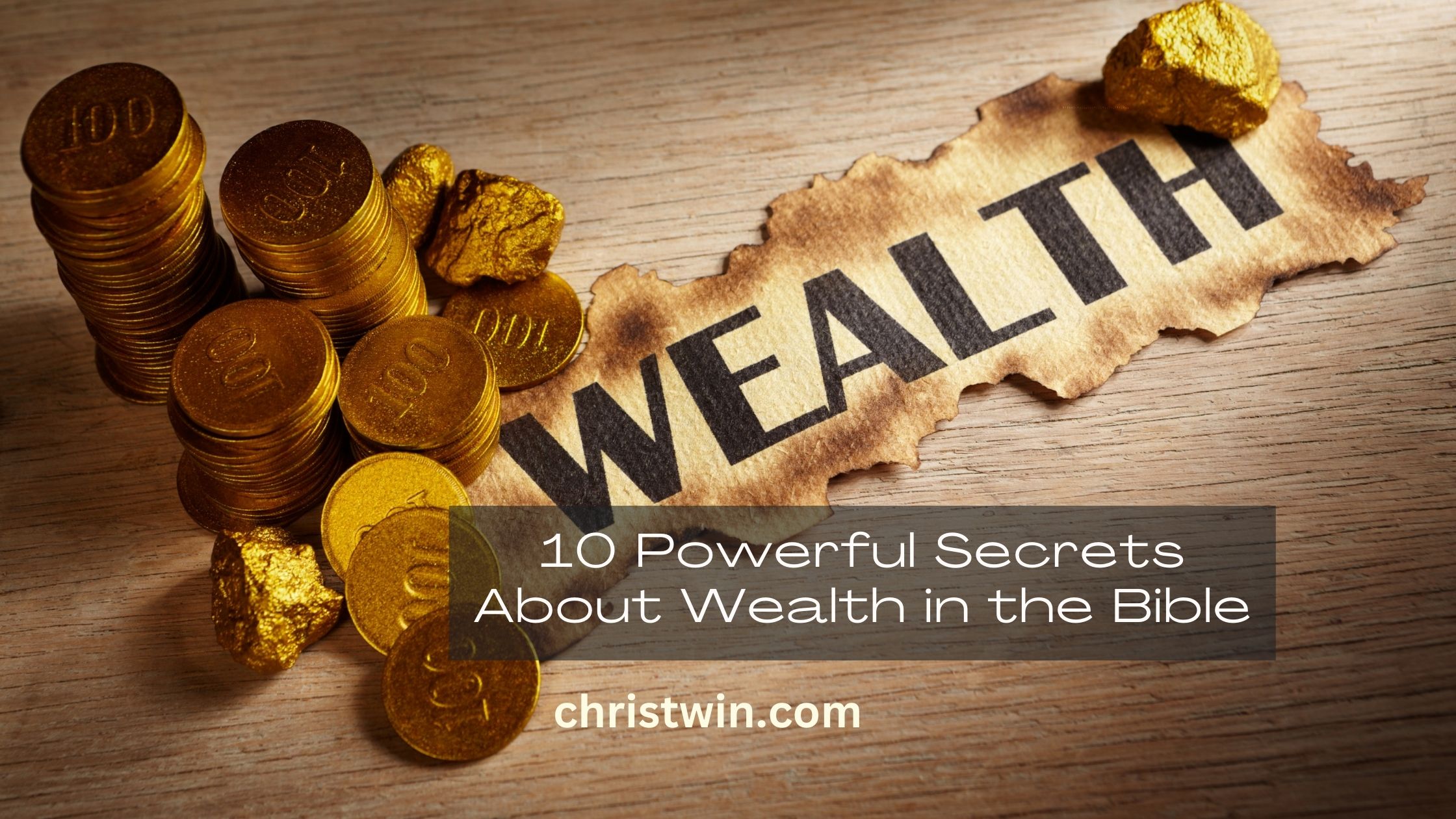 Secrets About Wealth in the Bible