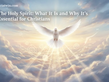The Holy Spirit of God: What Is It and Why Do We Need It?