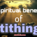 spiritual benefit of tithing